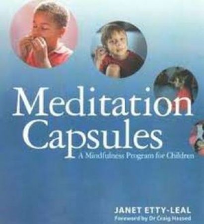 Meditation Capsules by Janet Etty-Leal