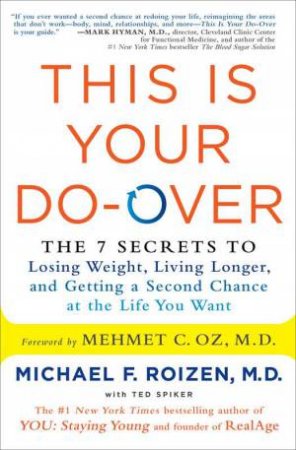 This Is Your Do-Over by Michael F. Roizen