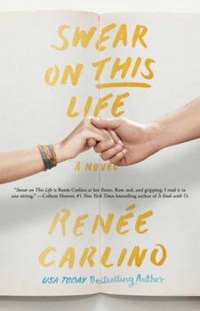 Swear On This Life by Renee Carlino