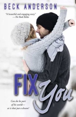 Fix You by Beck Anderson