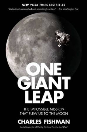 One Giant Leap by Charles Fishman