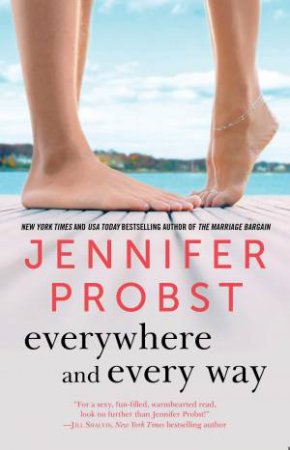 Everywhere and Every Way by Jennifer Probst