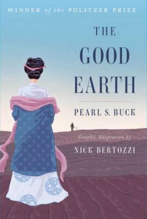 Good Earth by Pearl S. Buck