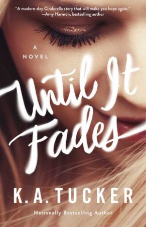 Until The Fog Lifts: A Novel by K.A. Tucker