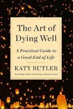 Art Of Dying Well