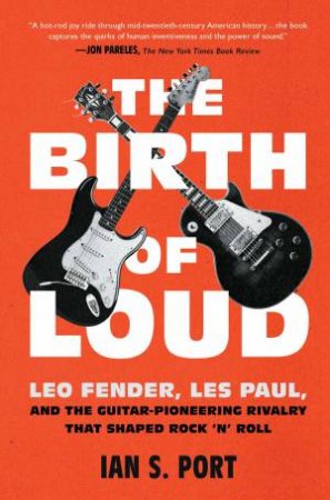 Birth Of Loud by Ian S. Port