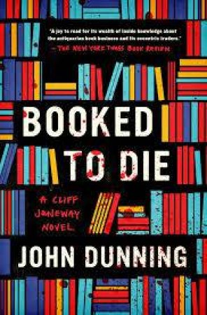 Booked to Die by John Dunning