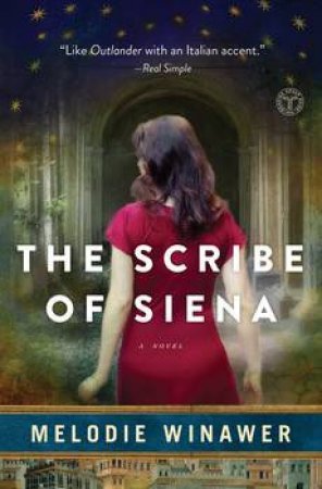 The Scribe Of Siena by Melodie Winawer