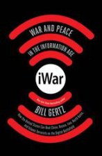 iWar War and Peace in the Information Age