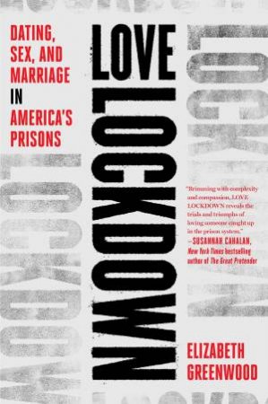 Love Lockdown by Elizabeth Greenwood