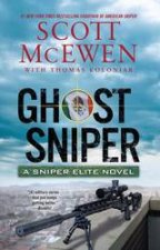 Ghost Sniper A Sniper Elite Novel