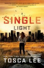 Single Light A Thriller