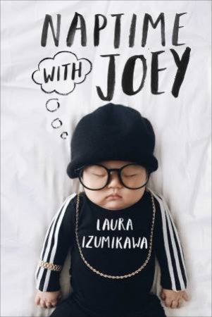 Naptime With Joey by Laura Izumikawa