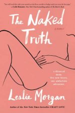 Naked Truth A Memoir