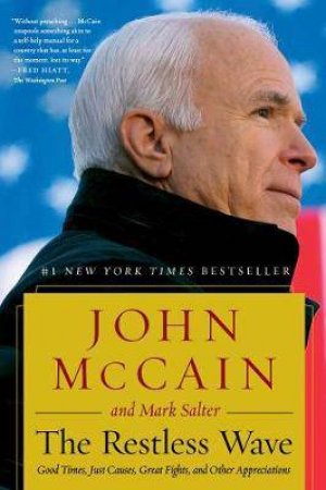 The Restless Wave by John McCain