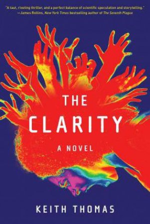 The Clarity by Keith Thomas