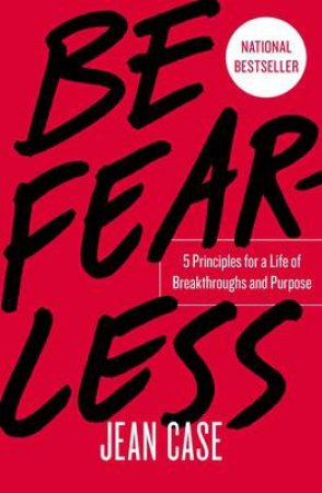 Be Fearless by Jean Case