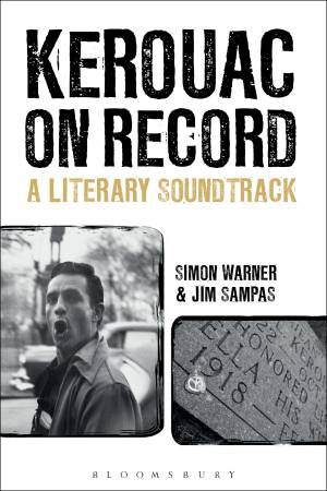 Kerouac On Record by Simon Warner & Jim Sampas