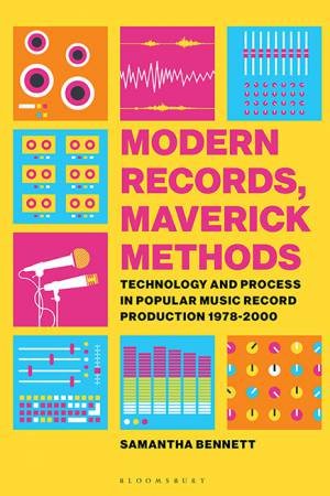 Modern Records, Maverick Methods by Samantha Bennett