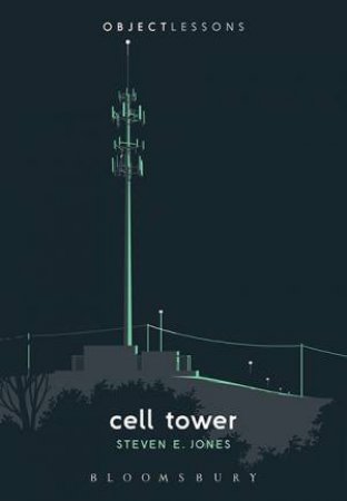 Cell Tower by Steven E. Jones