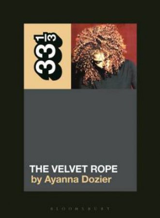 Janet Jackson's The Velvet Rope by Ayanna Dozier