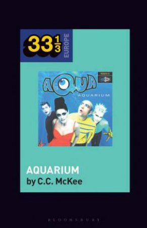 Aqua's Aquarium by C.C. McKee