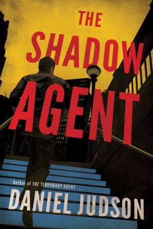 The Shadow Agent by Daniel Judson