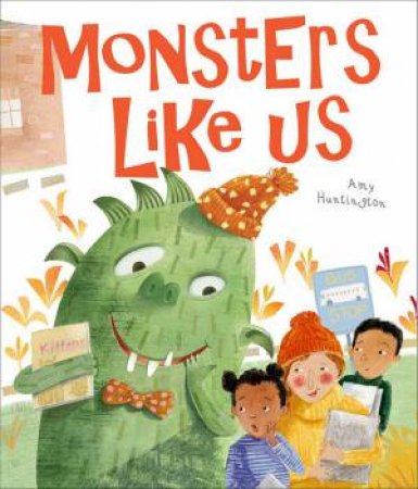 Monsters Like Us by Amy Huntington