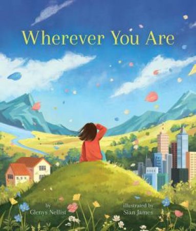 Wherever You Are by Glenys Nellist & Sian James