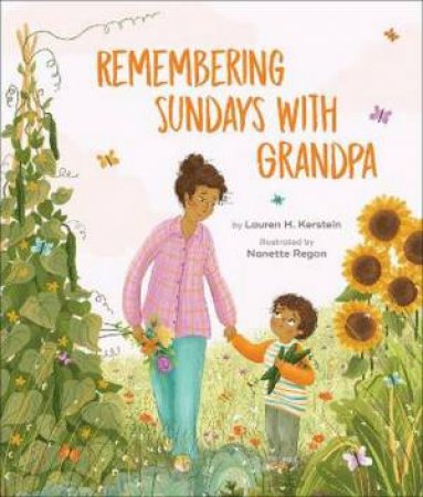 Remembering Sundays with Grandpa by Lauren H. Kerstein & Nanette Regan