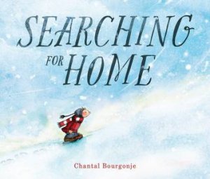 Searching for Home by Chantal Bourgonje