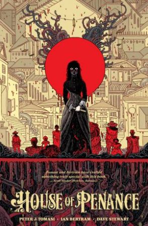 House Of Penance by Peter J. Tomasi