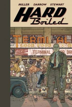 Hard Boiled (Second Edition) by Farank Miller