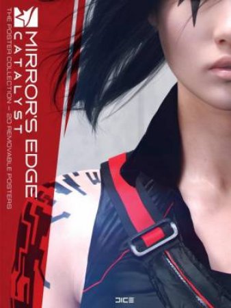 Mirror's Edge The Poster Collection by DICE Studios