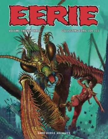 Eerie Archives Volume 23 by Larry;Moench, Doug; Hama