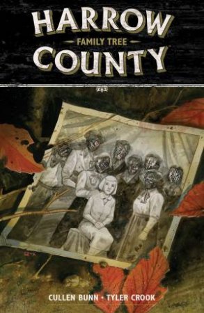 Harrow County Volume 4 Family Tree by Cullen Bunn