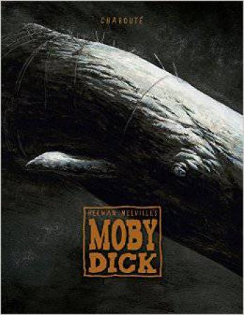 Moby Dick: The Graphic Novel by Herman Melville