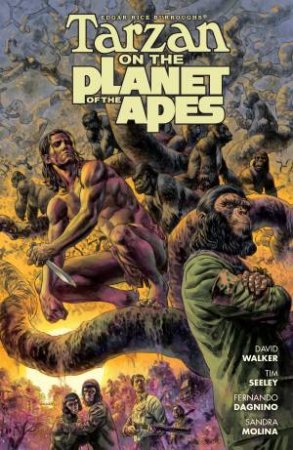 Tarzan On The Planet Of The Apes by Tim;Walker, David; Seeley