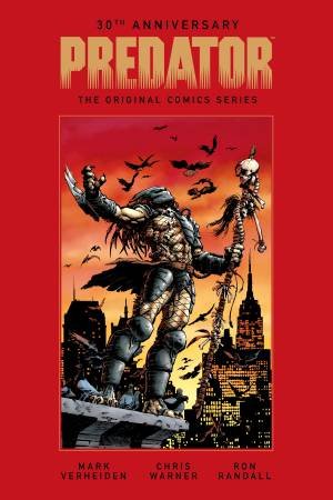 Predator The Original Comics Series - Concrete Jungle and Other Stories by Marck Verheiden