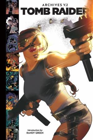 Tomb Raider Archives Volume 2 by Dan Jurgens