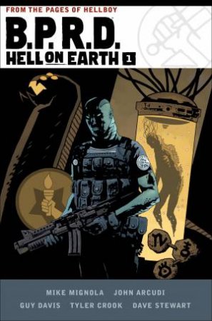 B.P.R.D. Hell On Earth Volume 1 by John;Mignola, Mike; Arcudi