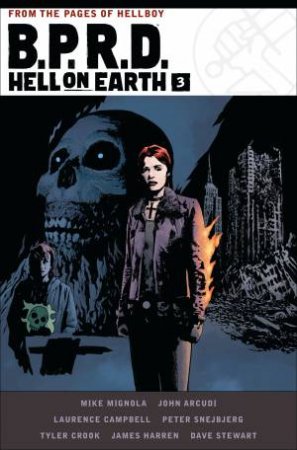 B.P.R.D. Hell On Earth Volume 3 by John Arcudi