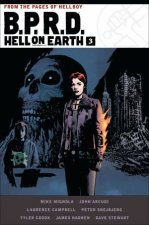 BPRD Hell On Earth Volume 3