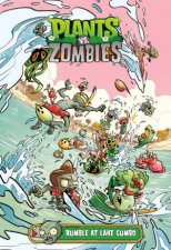 Plants Vs Zombies Volume 10 Rumble At Lake Gumbo