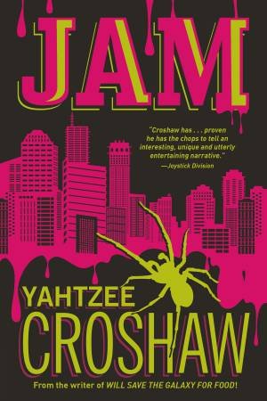 Jam by Yahtzee Croshaw