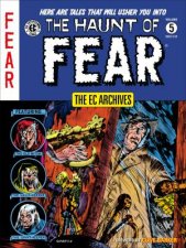 The EC Archives The Haunt Of Fear Volume 5