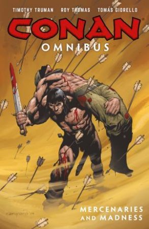 Conan Omnibus Volume 4 by Roy Thomas