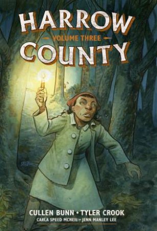 Harrow County Library Edition Volume 3 by Cullen Bunn