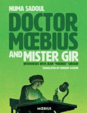 Dr Moebius And Mister Gir