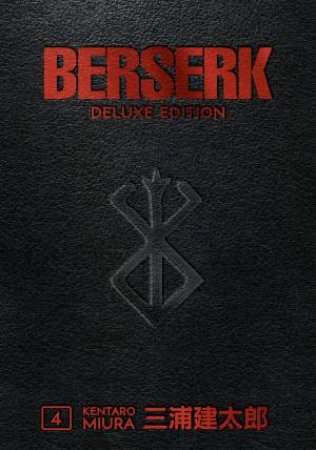 Berserk Deluxe Volume 04 by Kentaro Miura